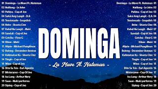 Dominga-La Mave Ft. Nateman - Best Tagalog Love Songs 2026 - New OPM - Best Tagalog Songs on Spotify