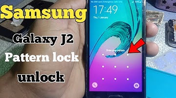 Samsung Galaxy J2 Pattern lock unlock || sonu technicals