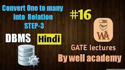 ER model to relational tables | convert one to many Relationship | DBMS gate lectures in hindi | #16
