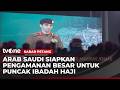Pasukan Keamanan Arab Saudi Gelar Parade Militer | Kabar Petang