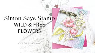 Simon Says Stamp - Wild & Free Flowers
