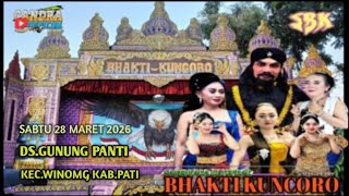 🔴LIVE KETOPRAK #BHAKTI KUNCORO #DS.GUNUNGPANTI KEC.WINONG PATI LKN : 270326