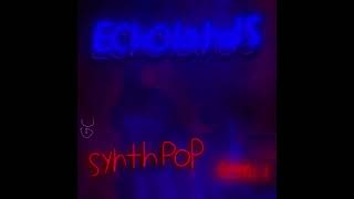 Echolands (Synthpop remix) - GraveChrome (Original song by zyzyx)