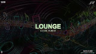 2019 Lounge Club B612Js Mix 2
