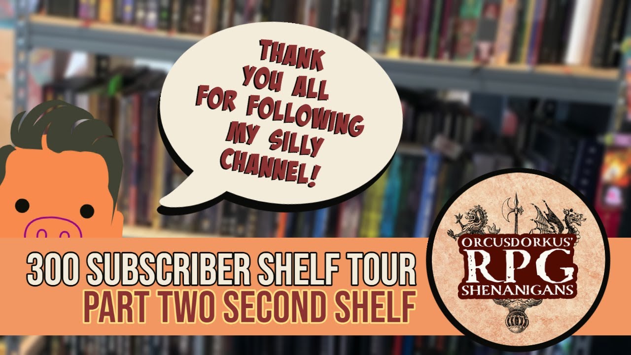 300 Subscriber Shelf Tour Part 2 Second Shelf