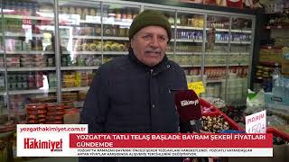 Yozgatta Tatlı Telaş Başladı Bayram Şekeri Fiyatları Herkesi Şaşırttı.