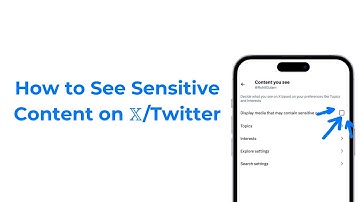How to See Senstive Content on 𝕏/Twitter 2025