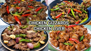 4 DELICIOUS CHICKEN GIZZARDS AND CHICKEN LIVER RECIPES | Kusina ni Lola