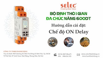 TIMER TÍCH HỢP NHIỀU CHỨC NĂNG (15 CHỨC NĂNG) 600DT | PHẦN 2 HƯỚNG DẪN CÀI ĐẶT ONDELAY
