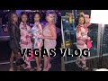 LAS VEGAS VLOG: BFF 23RD BDAY LIT WEEKEND