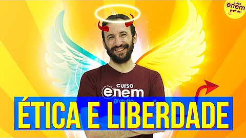 O que a ética tem haver com a liberdade?