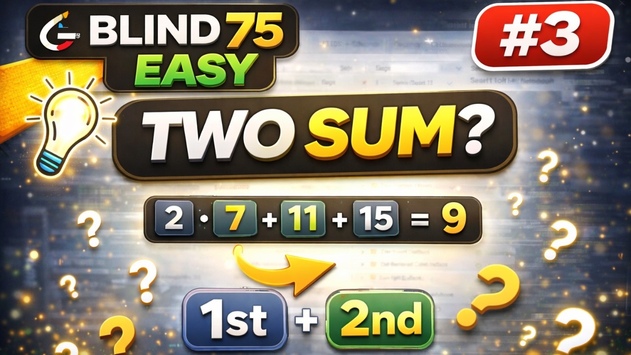 Two Sum – LeetCode Easy Explained (Blind 75 Ep. 3) - YouTube