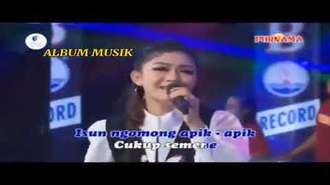 Ngomong Apik Apik - Ratna Antika - Purnama Music