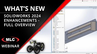 What's New in SOLIDWORKS 2024 and Beyond  Webinar