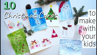 10 Christmas Cards To Make With Your Kids Cardmaking Tutorial Diy