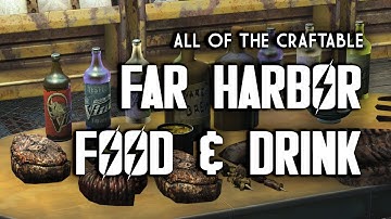 Far Harbor Food & Drink - Every Craftable Item - Fallout 4