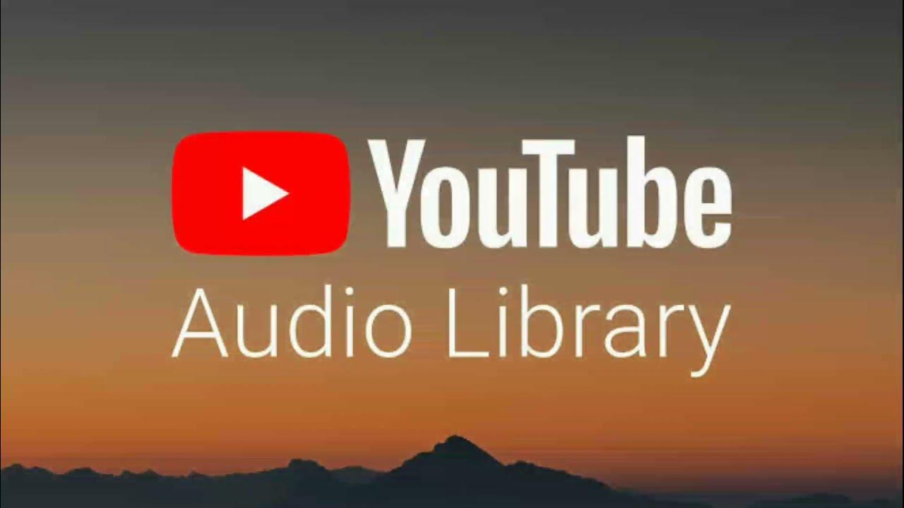 Библиотека ютуб музыки. Youtube Audio Library. Youtube Audio Library Music. Ютуб библиотека.