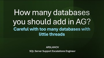 SNHA29: How Many Databases Are Too Many in Availability Group cluster?