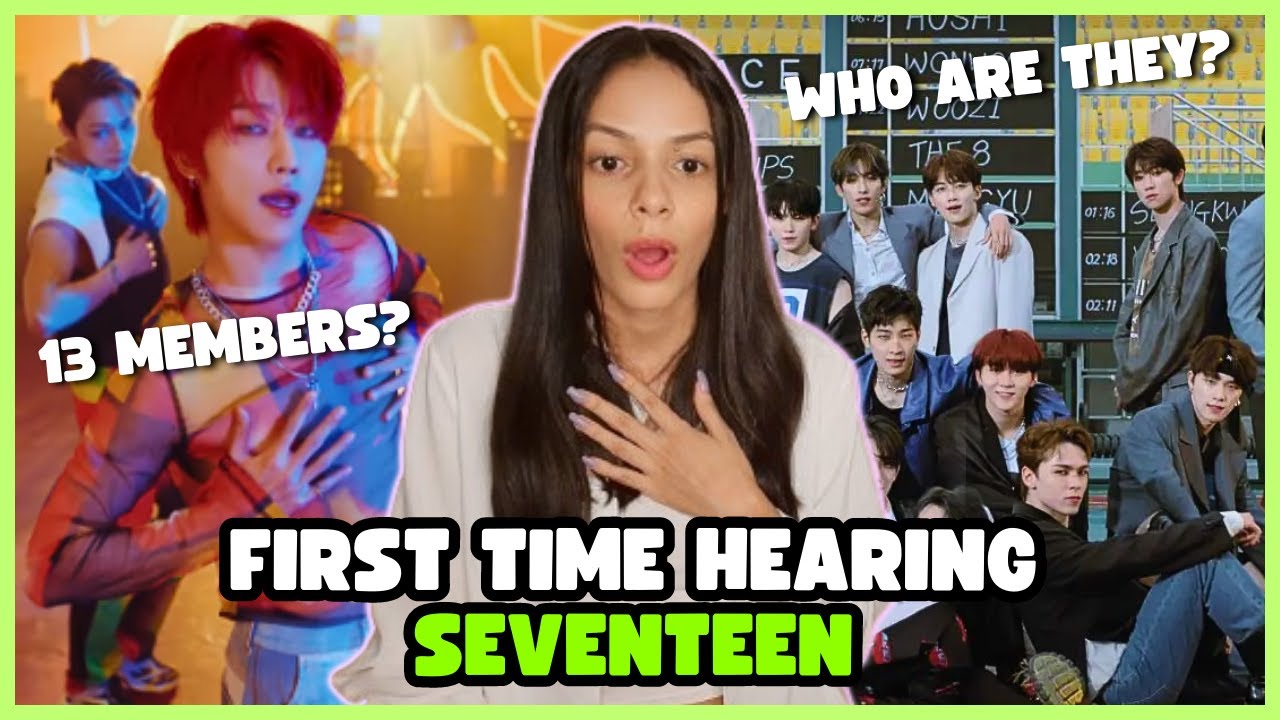 First Time HEARING SEVENTEEN 