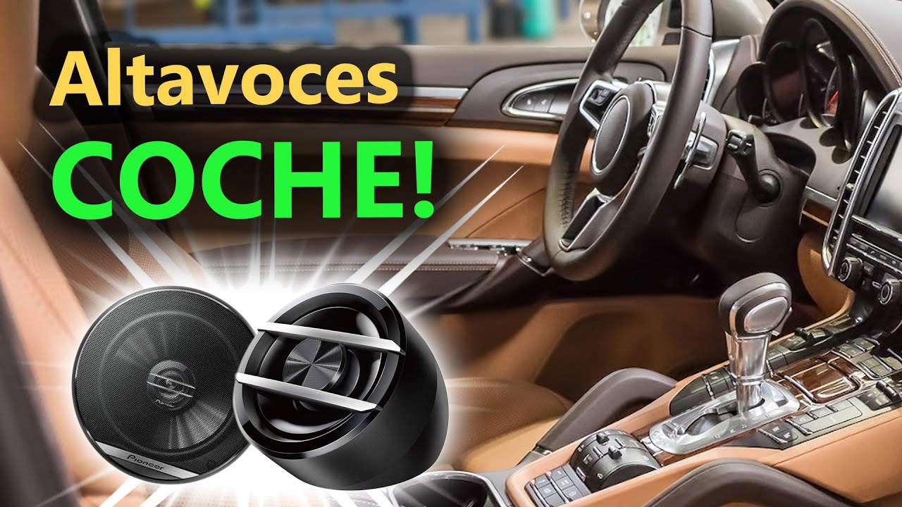 ¡Los Mejores ALTAVOCES para el COCHE en 2021!