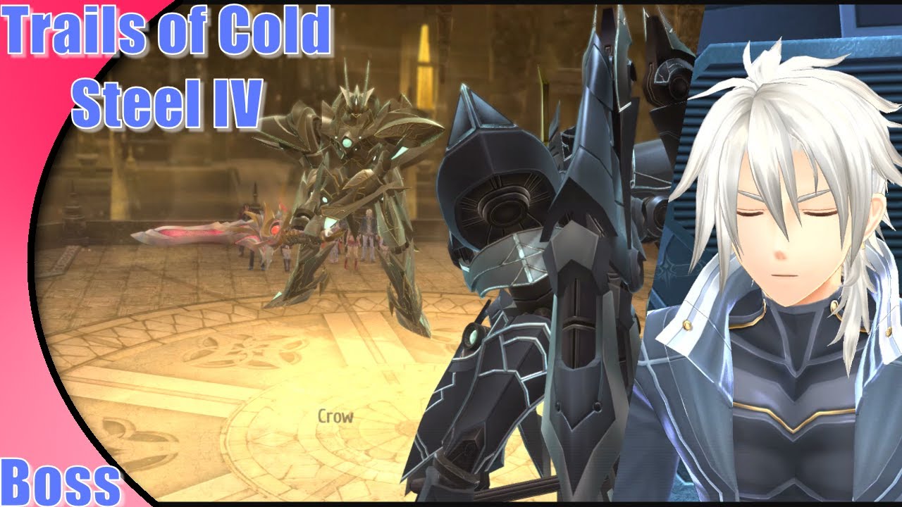Trails of Cold Steel 4 | Boss | Ordine, The Azure Knight | Hard Mode