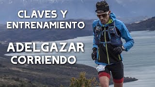 CLAVES Y ENTRENAMIENTO PARA PERDER PESO EN EL RUNNING | Javier Ordieres