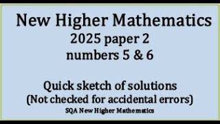 2025 Higher p2 nos 5 & 6