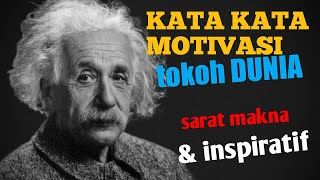25 KATA KATA MOTIVASI TOKOH DUNIA PENUH MAKNA DAN INSPIRATIF ‼️
