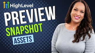 Famous Mastering Snapshot Asset Preview in GoHighLevel Profile