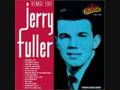 JERRY FULLER-I GET CARRIED AWAY