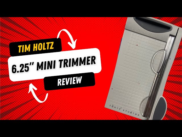 Plays Well With Paper: Tim Holtz Mini Trimmer!