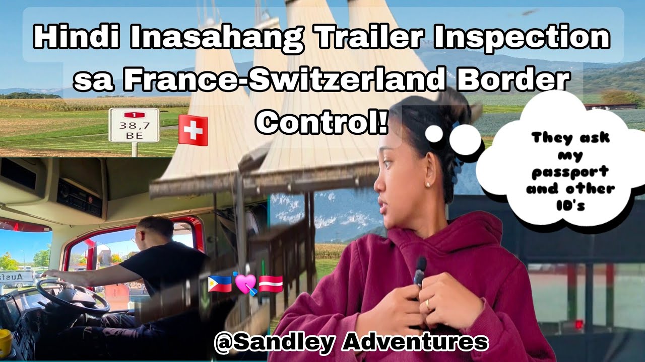 Нас остановили на пограничном контроле во Франции и Швейцарии — узнайте историю! @SandleyAdventures