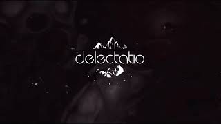 Delectatio- Decision