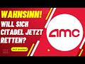 AMC Aktie Update - Keine Aktien mehr zum shorten? Citadel bald Mitglied der FICC!