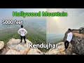 Keonjhar heights mountain  hollywood mountain 5000 feet  barikbabuvlogs