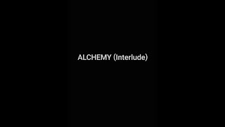 The Arkitype - Alchemy (Interlude)