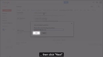 How To Configure Forwarding and POP + IMAP Access for Your Gmail Account