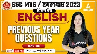 SSC MTS 2023 | SSC MTS English Classes by Swati Tanwar | Previous Year Questions | Day 6