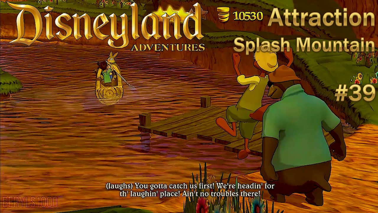 Disneyland Adventures Gameplay | Splash Mountain Full Attraction | Part 39👍