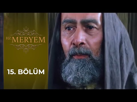 Hz. Meryem 15. Bölüm