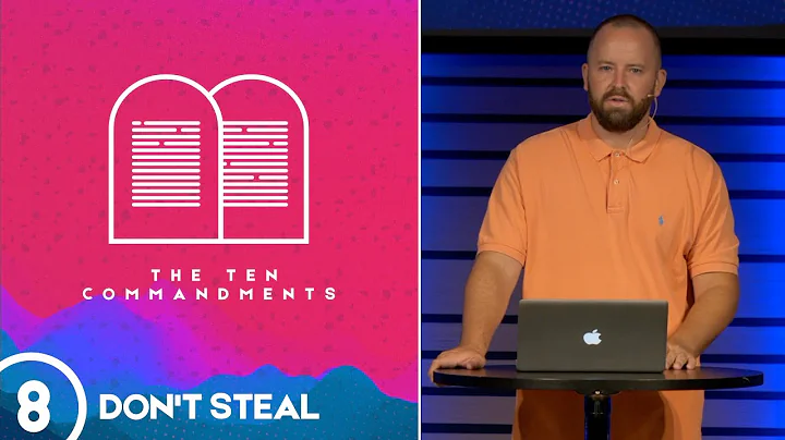 The Ten Commandments - Don't Steal