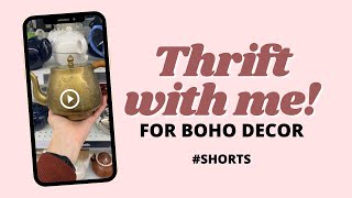 Thrift with Me for BOHO Home Decor | #shorts