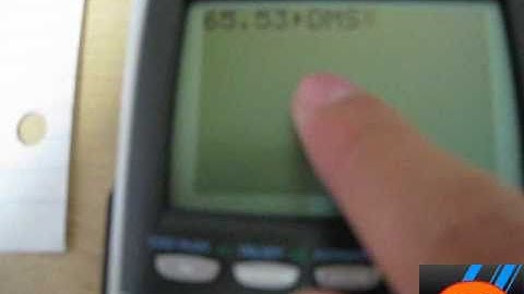 [Tutorial] TI84 Plus SE - Degrees to DMS 6