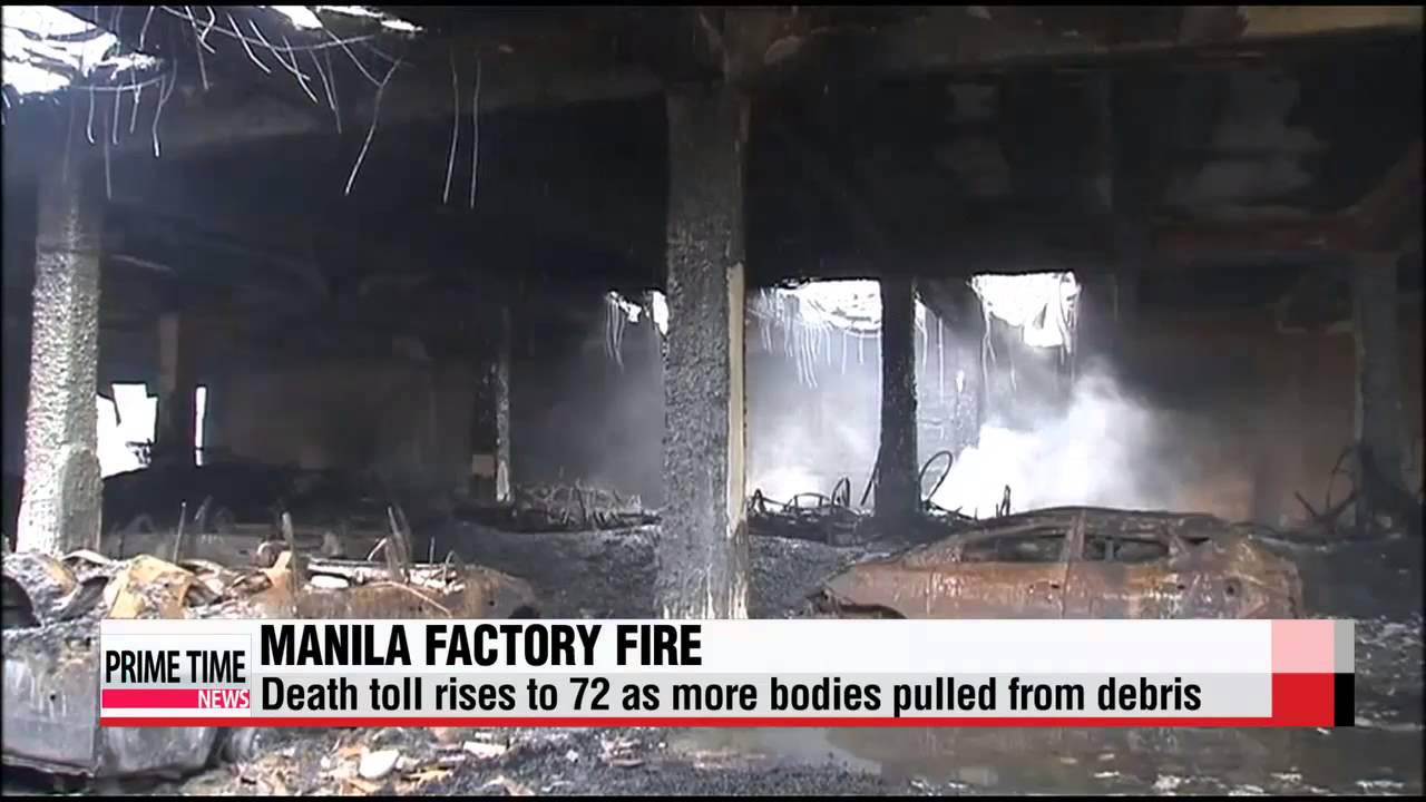 Death tolls rises from Manila factory fire 

필리핀 마닐라 고무 슬리퍼 제조 공장 화재 72명 사망