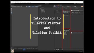 Unity3D Tilemap Tutorial: Intro to TilePlus Painter and TilePlus Toolkit