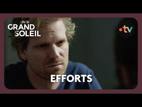 Un si grand soleil - Episode 853 (Saison 4) | Efforts