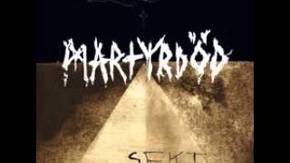 Martyrdöd - Sekt (FULL ALBUM)