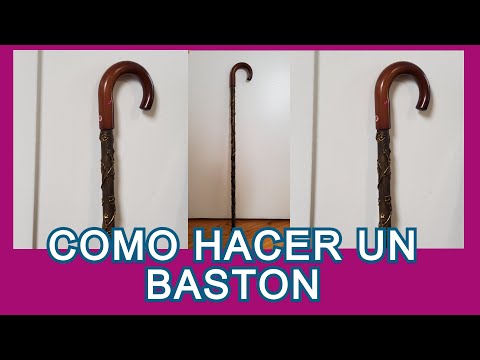 Video: Cómo Hacer Un Bastón