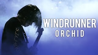 WINDRUNNER - 'Orchid' (Official Music Video) chords