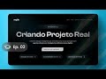 Criando um Site Real do Zero | Ep. 02 - Design da Hero no Figma